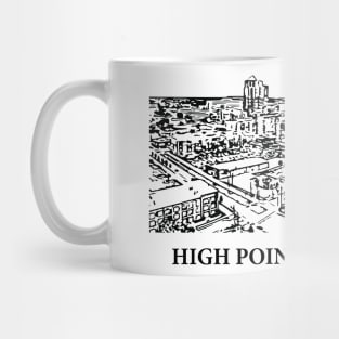 High Point North Carolina Mug